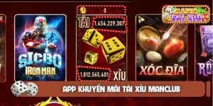 App khuyến mãi Tài Xỉu Manclub