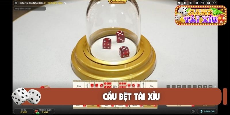 Cầu bệt tài xỉu